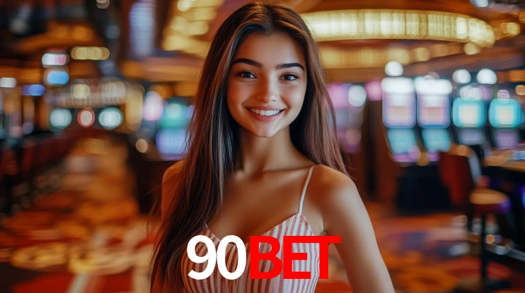 90bet,90bet casino